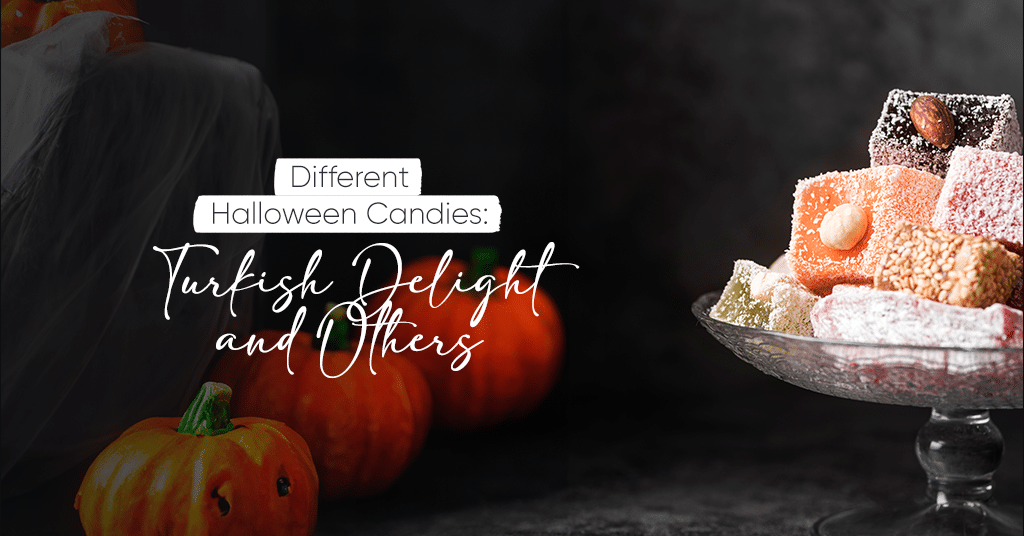 Different Halloween Candies: Turkish Delight and Others